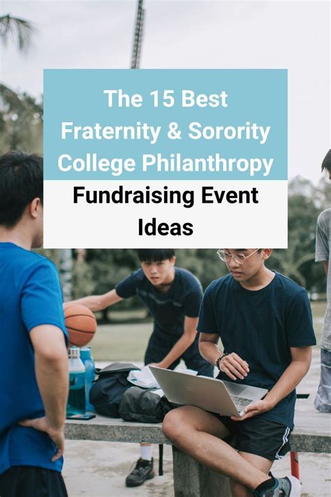 The 15 Best Fraternity & Sorority College Philanthropy Fundraising.